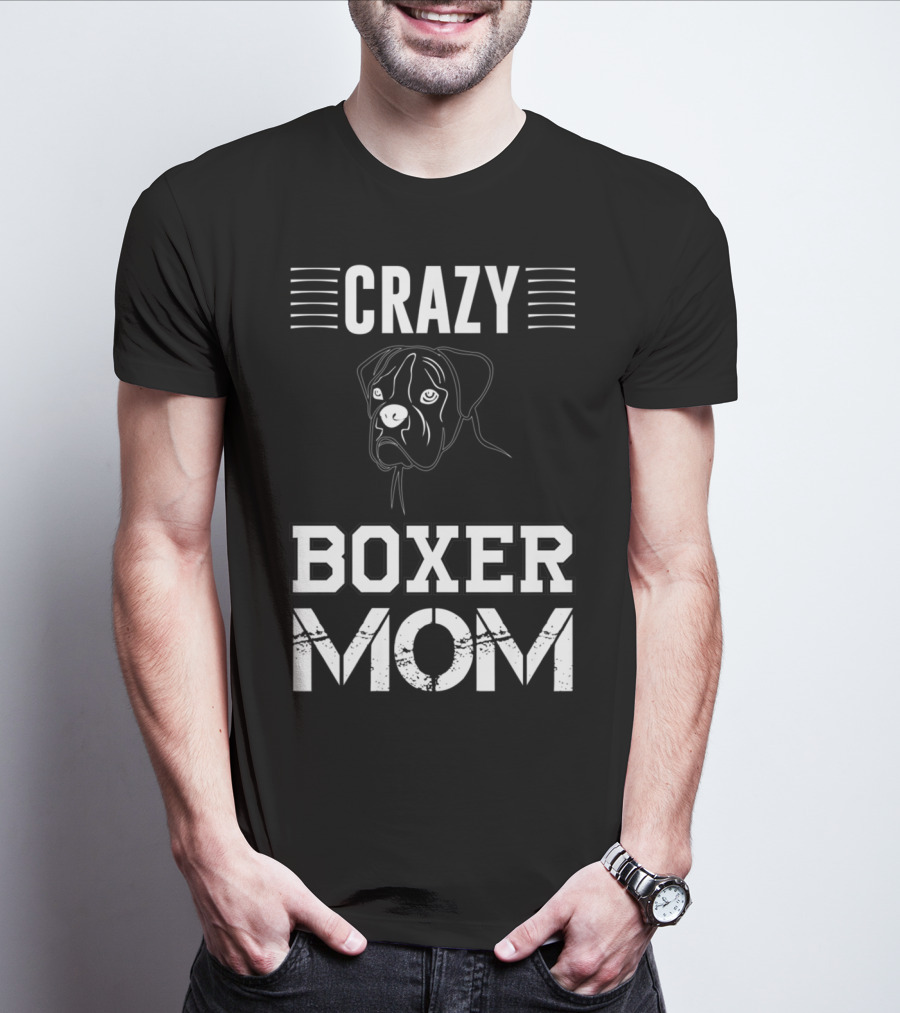 CRAZY BOXER MOM T-Shirt