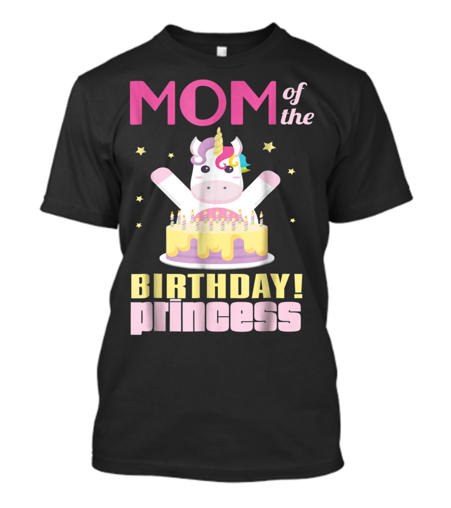 MOM Of The Birthday Princess Unicorn T-Shirt