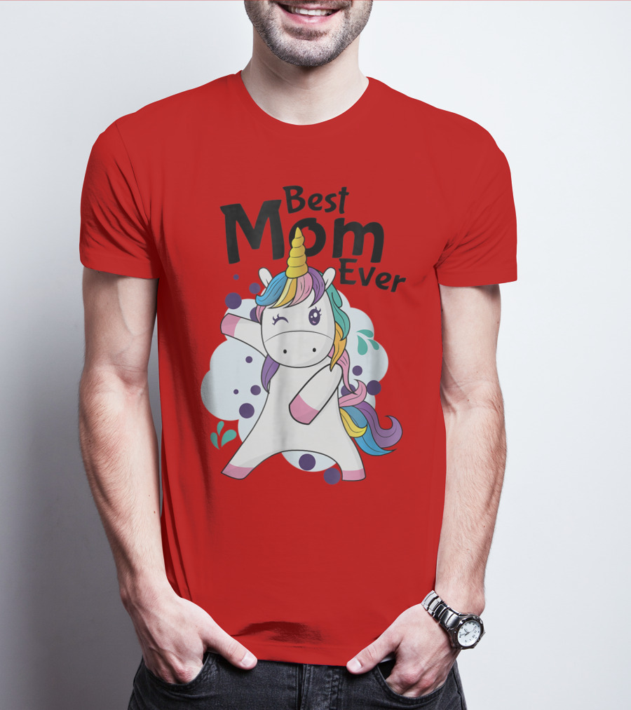 Best Mom Ever Cute Rainbow Unicorn Birthday T-Shirt