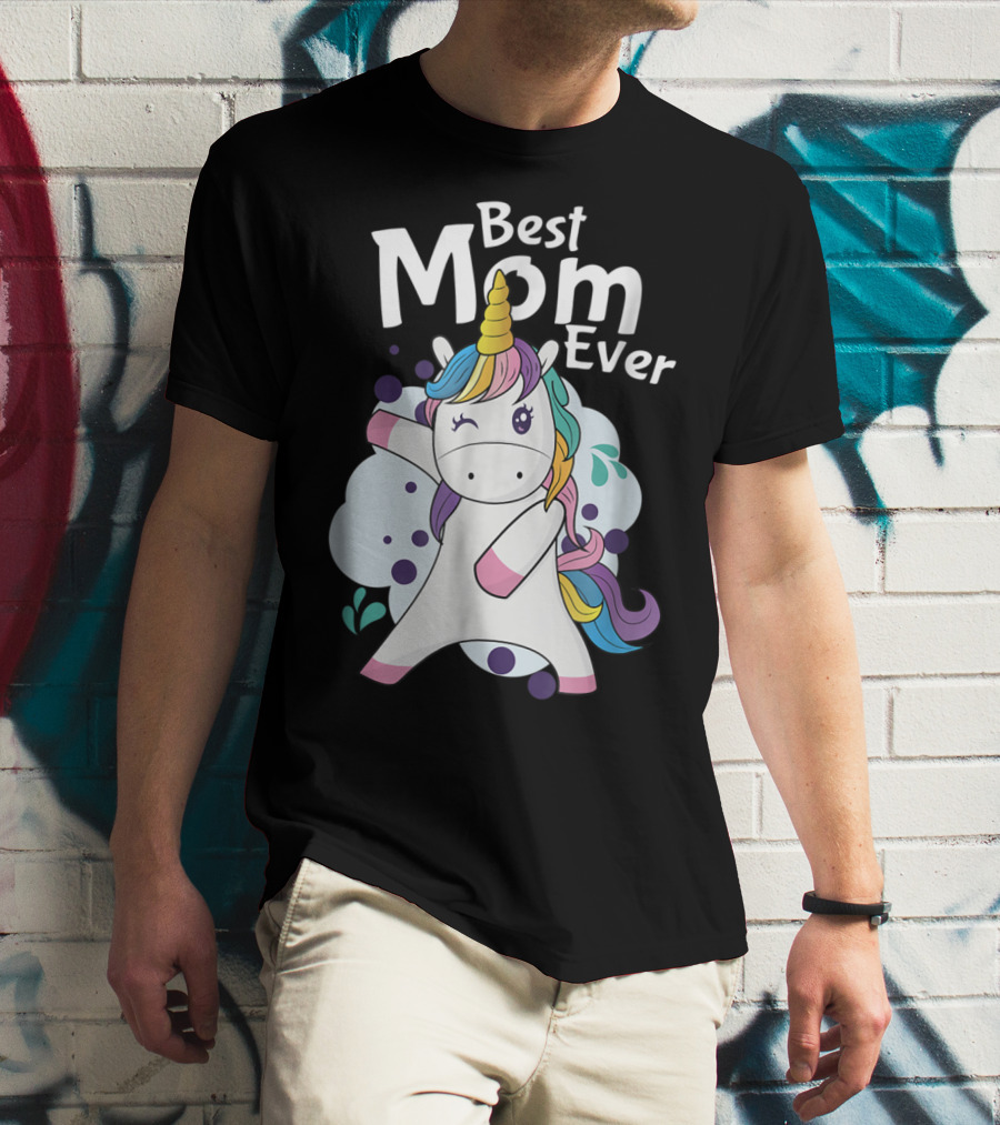 Best Mom Ever Cute Dancing Rainbow Unicorn T-Shirt