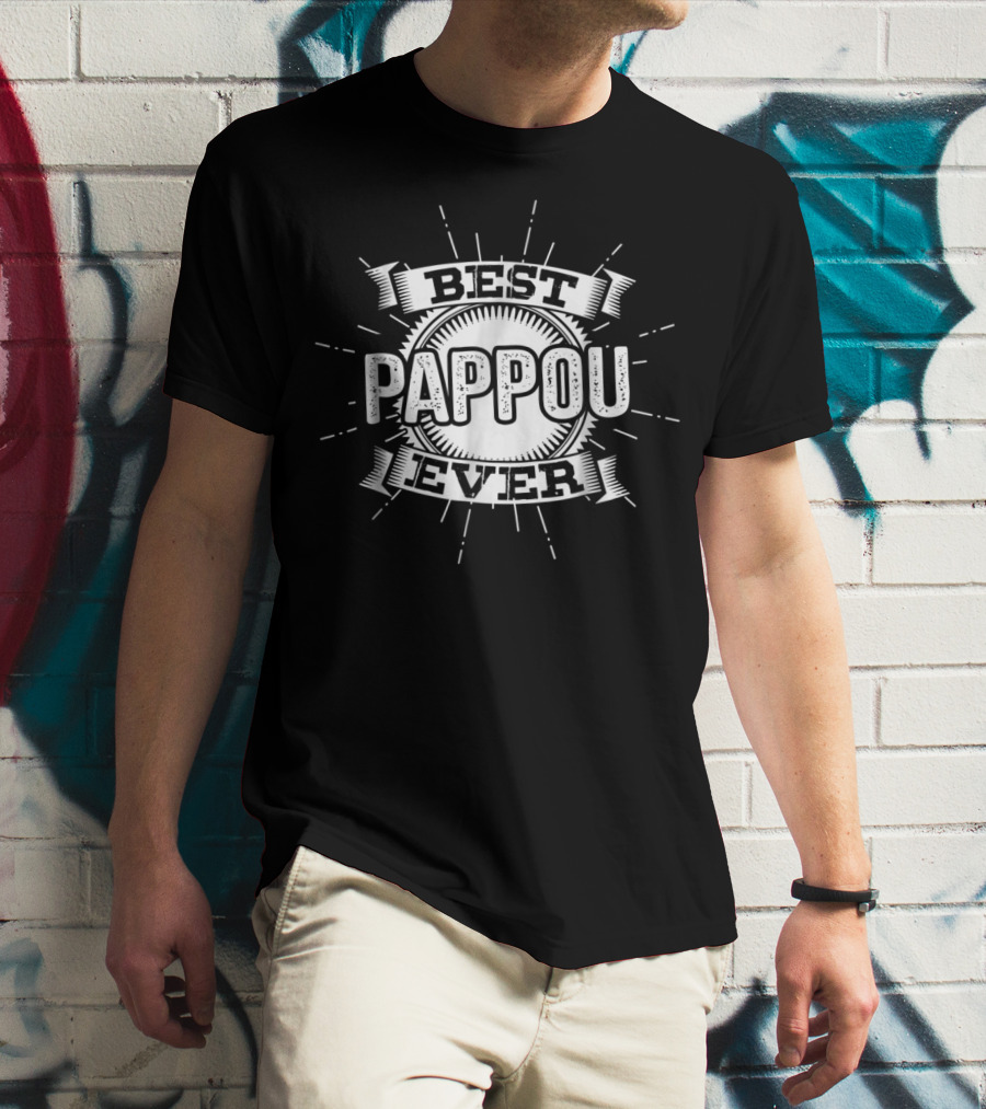 Best Pappou Ever Father's Day Gift For Greek Grandfather T-Shirt