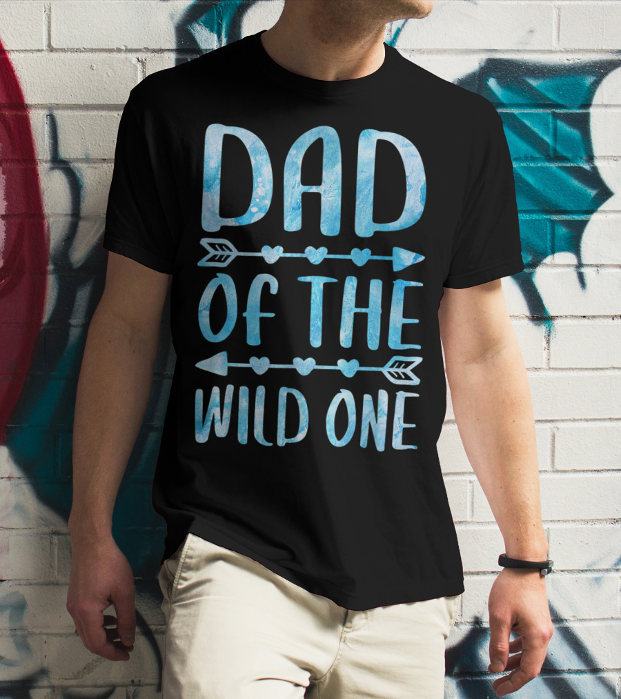 Dad Of The Wild One Father's Day Arrow Hearts T-Shirt