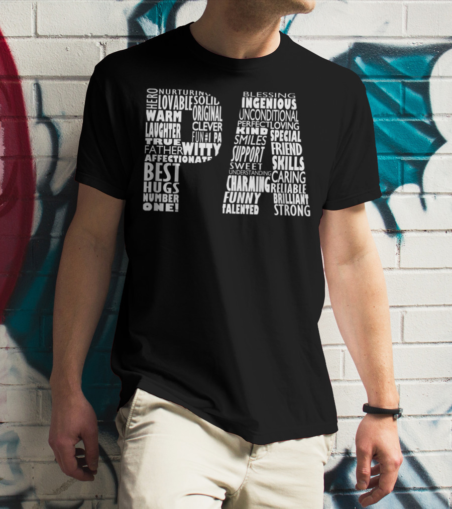 Pa Dad Grandpa Hero Witty Clever Fun Affectionate Strong Skills Word Cloud T-Shirt