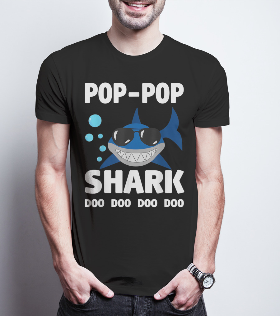 Pop Pop Shark Doo Doo Doo Doo Grandpa Father T-Shirt