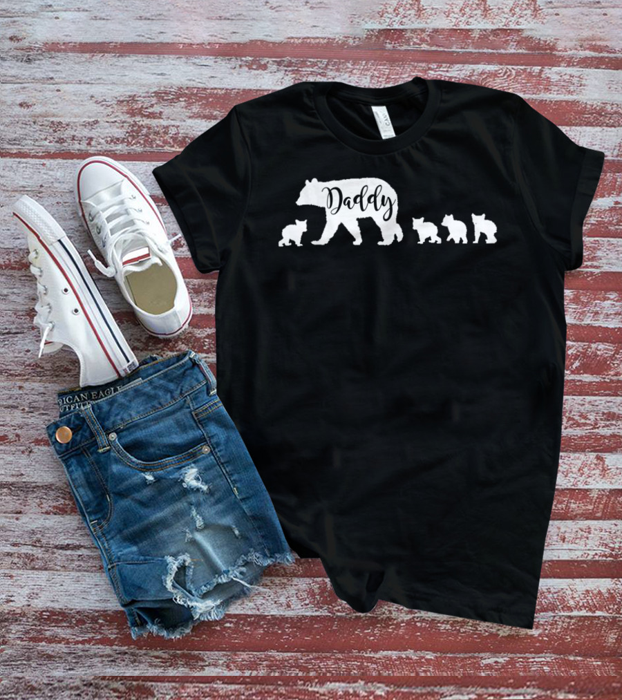 Daddy Bear And Four Cubs Dad Father Papa T-Shirt