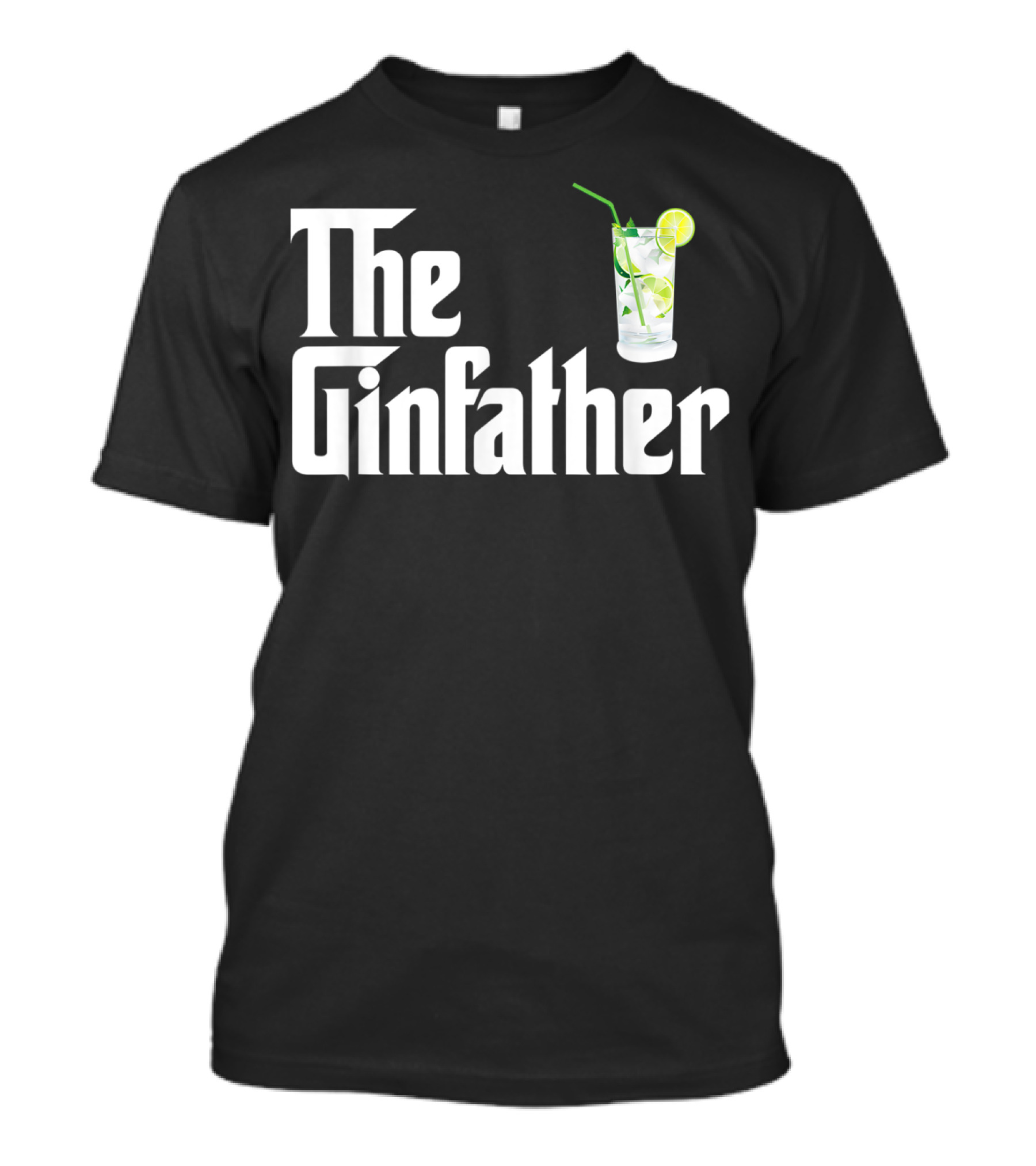 The Gin Father With Lime And Straw Gin And Tonic T-Shirt