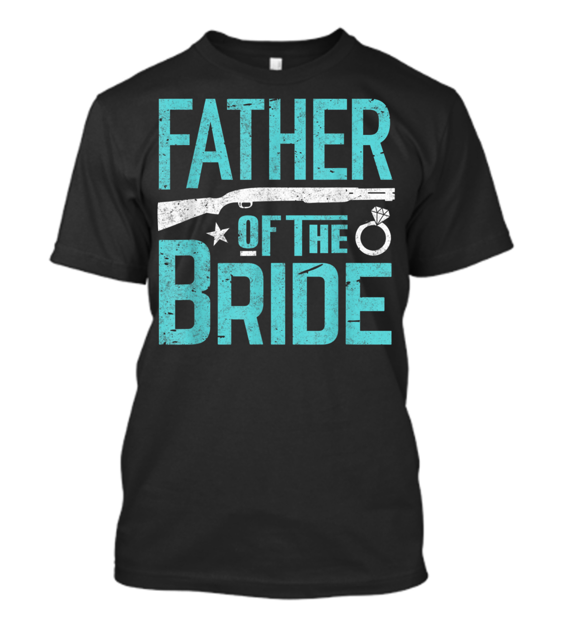 Father Of The Bride Shotgun Wedding Marriage Dad Ring T-Shirt