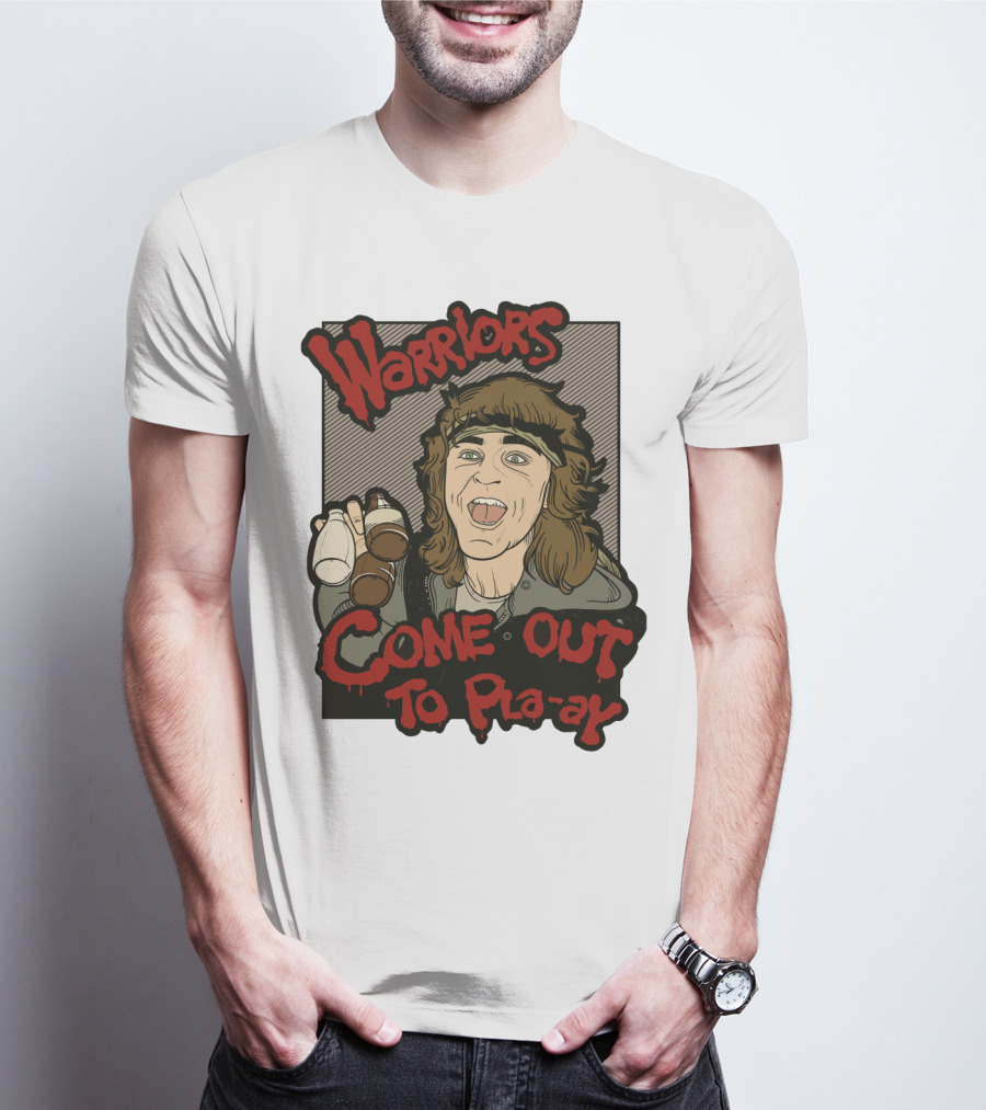 Warriors Come Out To Pla-ay T-Shirt