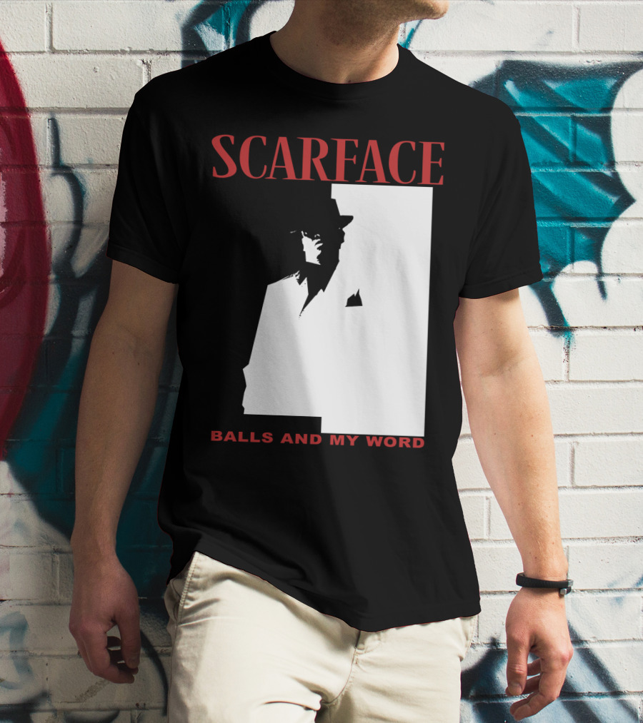 Scarface Balls And My Word Classic T-Shirt
