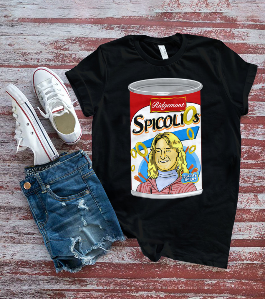 Ridgemont Spicoli Os Totally Bogus Fast Times At Ridgemont High T-Shirt