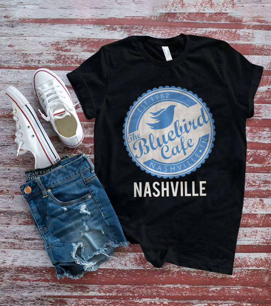 Bluebird Cafe Nashville Est. 1982 The Bluebird Cafe Nashville TN T-Shirt