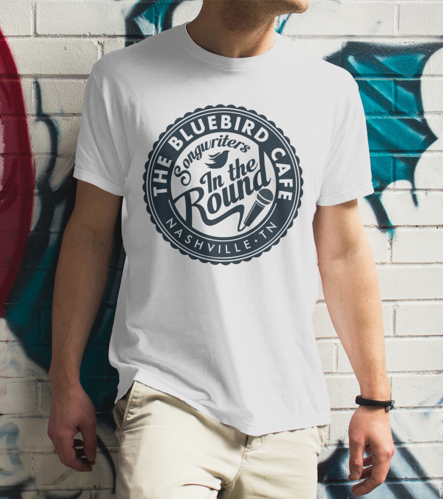 THE BLUEBIRD CAFE SONGWRITER'S IN THE ROUND NASHVILLE TN T-Shirt