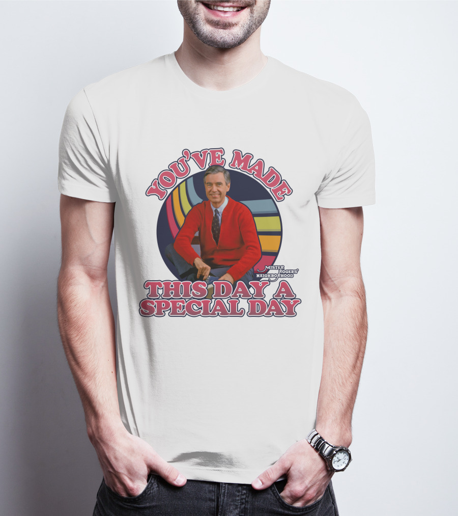 You've Made This Day A Special Day Mister Rogers' Neighborhood T-Shirt
