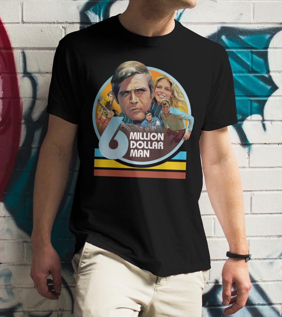 6 Million Dollar Man Retro Action Adventure Iconic Characters T-Shirt