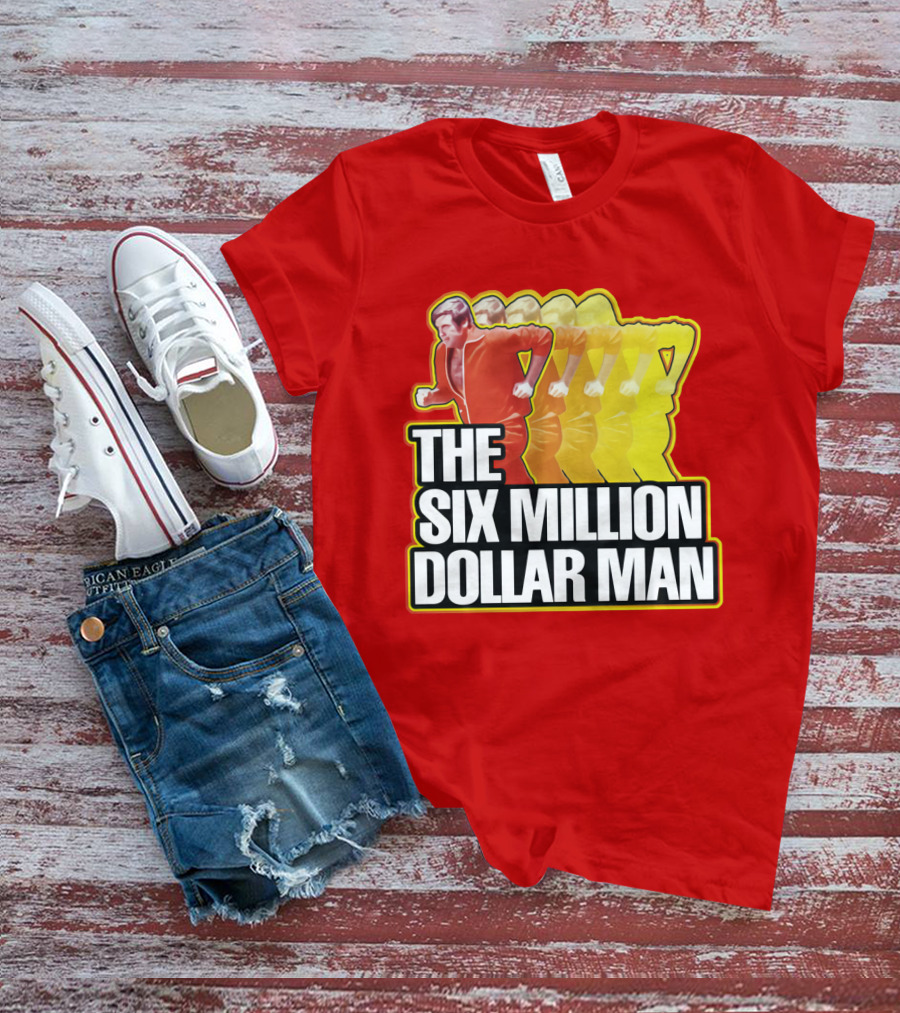 The Six Million Dollar Man Run Fast T-Shirt