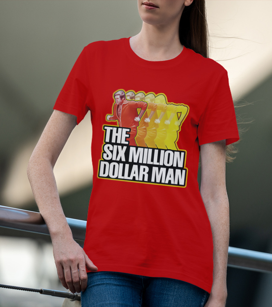 The Six Million Dollar Man Run Fast T-Shirt