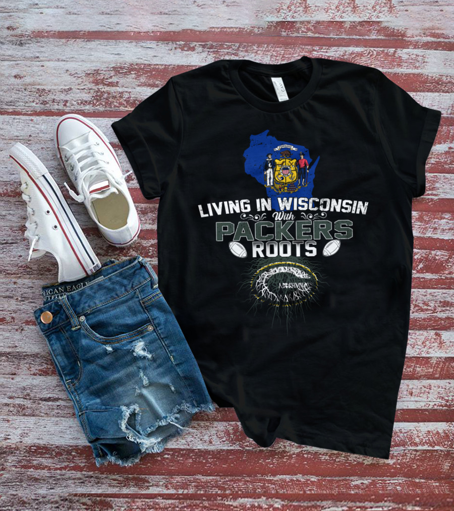 Living In Wisconsin Embracing Packers Roots With Football Passion T-Shirt
