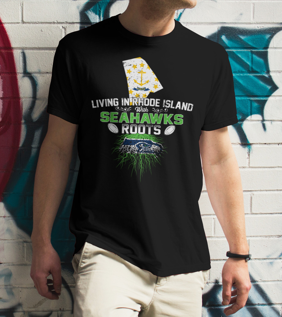 Living In Rhode Island With Seahawks Roots Featuring Rhode Island Flag And Fierce Seahawk Emblem T-Shirt