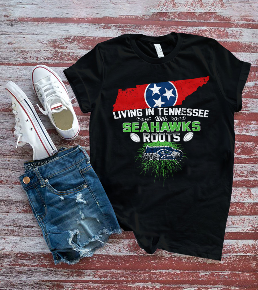 Living In Tennessee With Seahawks Roots And Tennessee Flag Map T-Shirt