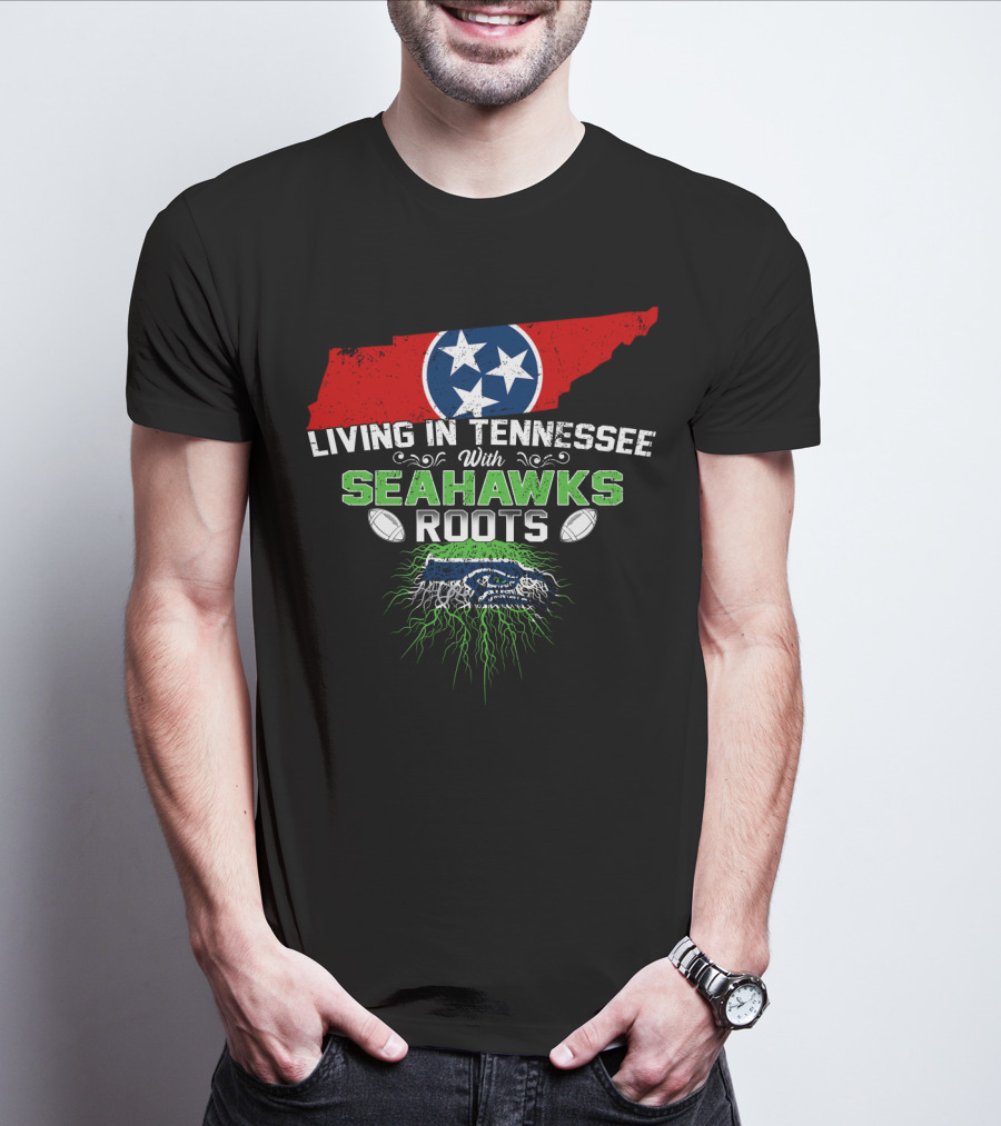 Living In Tennessee With Seahawks Roots And Tennessee Flag Map T-Shirt