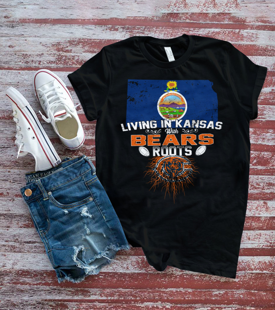 Living In Kansas With Chicago Bears Roots Football T-Shirt