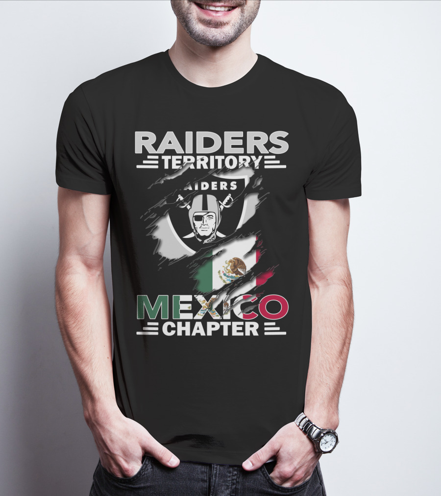 Raiders Territory Mexico Chapter Nfl Football Fan Club Mexican Flag Raider Nation T-Shirt