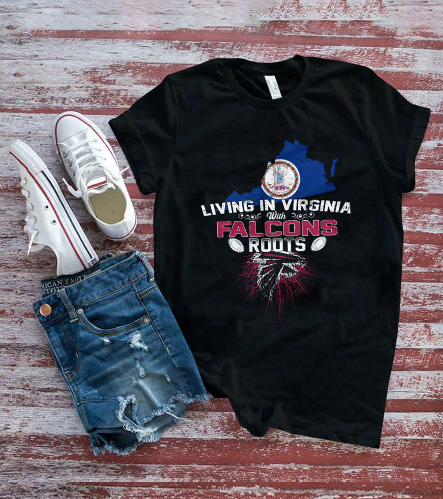 Living In Virginia With Falcons Roots Virginia Map And Football Team T-Shirt