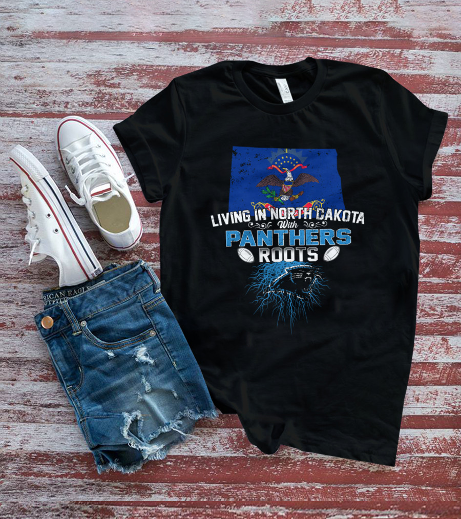 Living In North Dakota With Panthers Roots North Dakota Flag American Eagle Football Panther T-Shirt