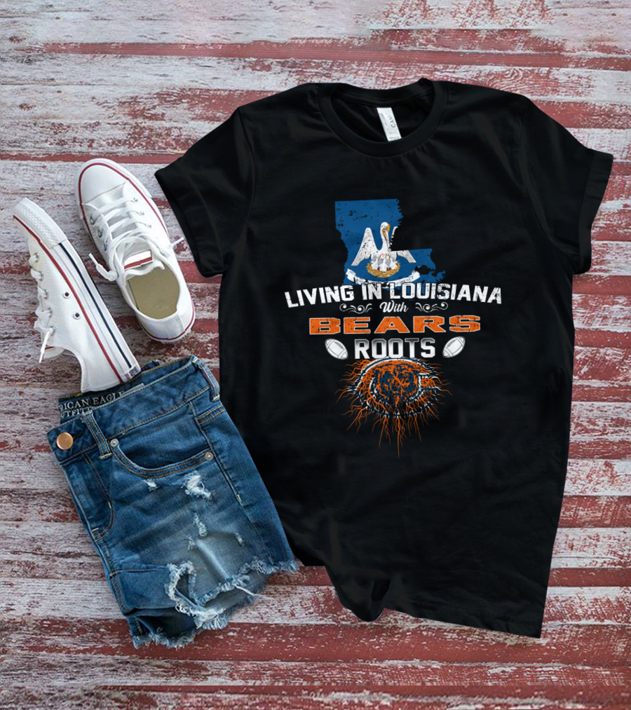 Living In Louisiana With Chicago Bears Roots Pelican Map Football Emblem T-Shirt