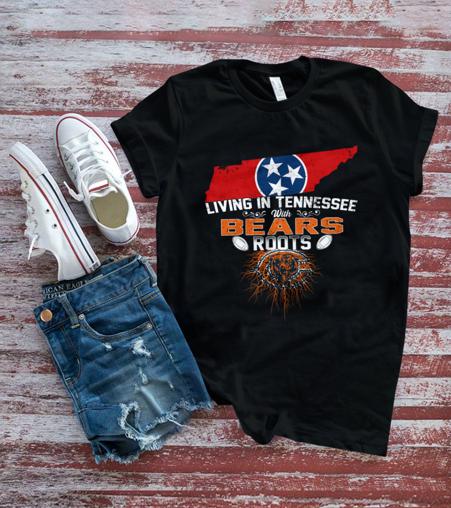 Living In Tennessee With Chicago Bears Roots And Tennessee Flag Map T-Shirt