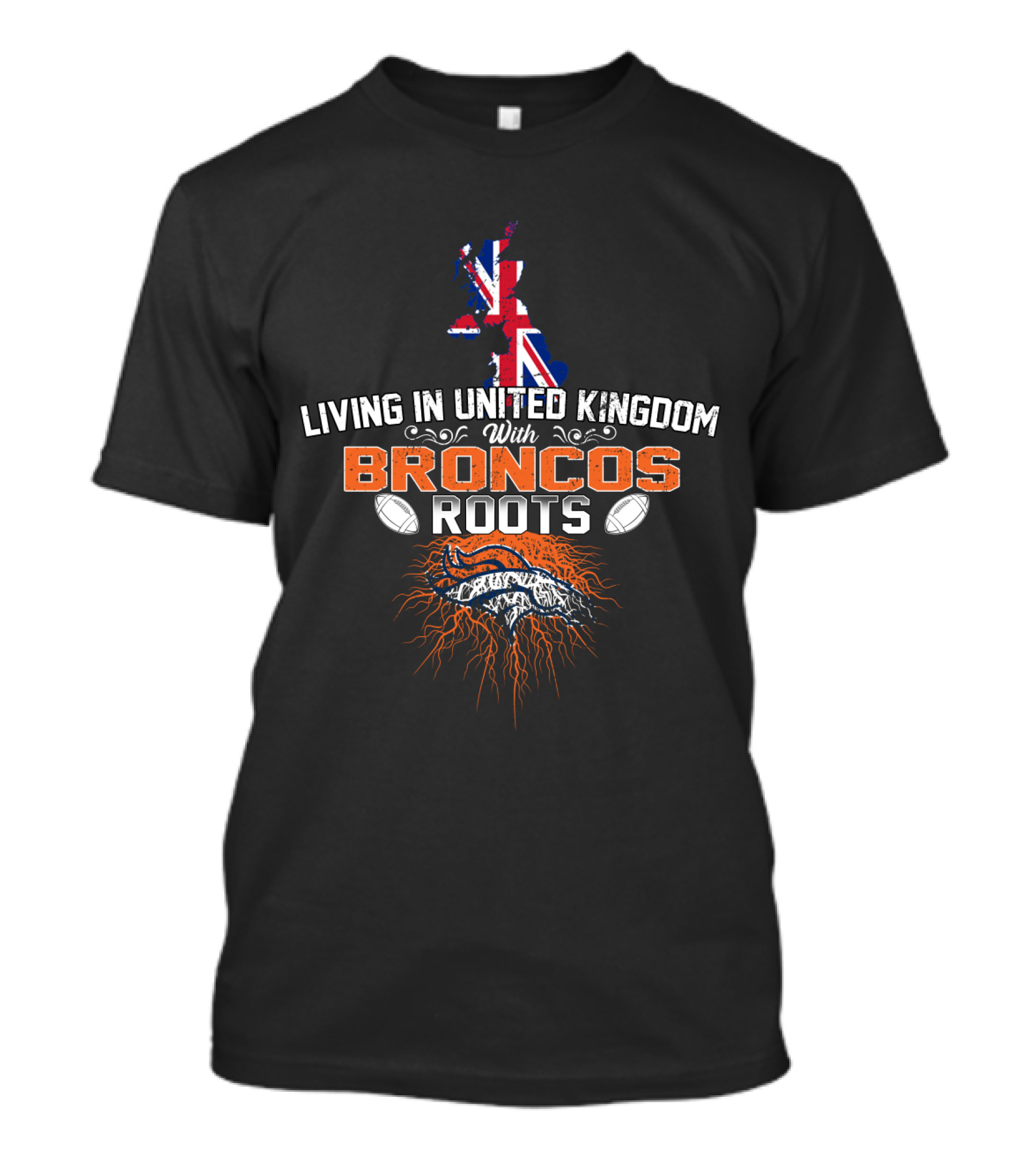 United Kingdom Living With Broncos Roots Flag Football Heritage T-Shirt