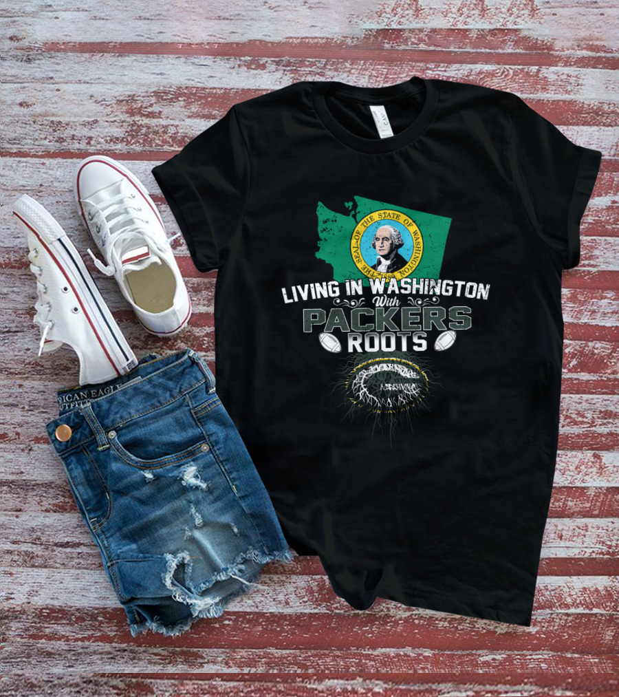 Living In Washington State With Packers Roots And Seal Of Washington State Featuring Football Elements T-Shirt