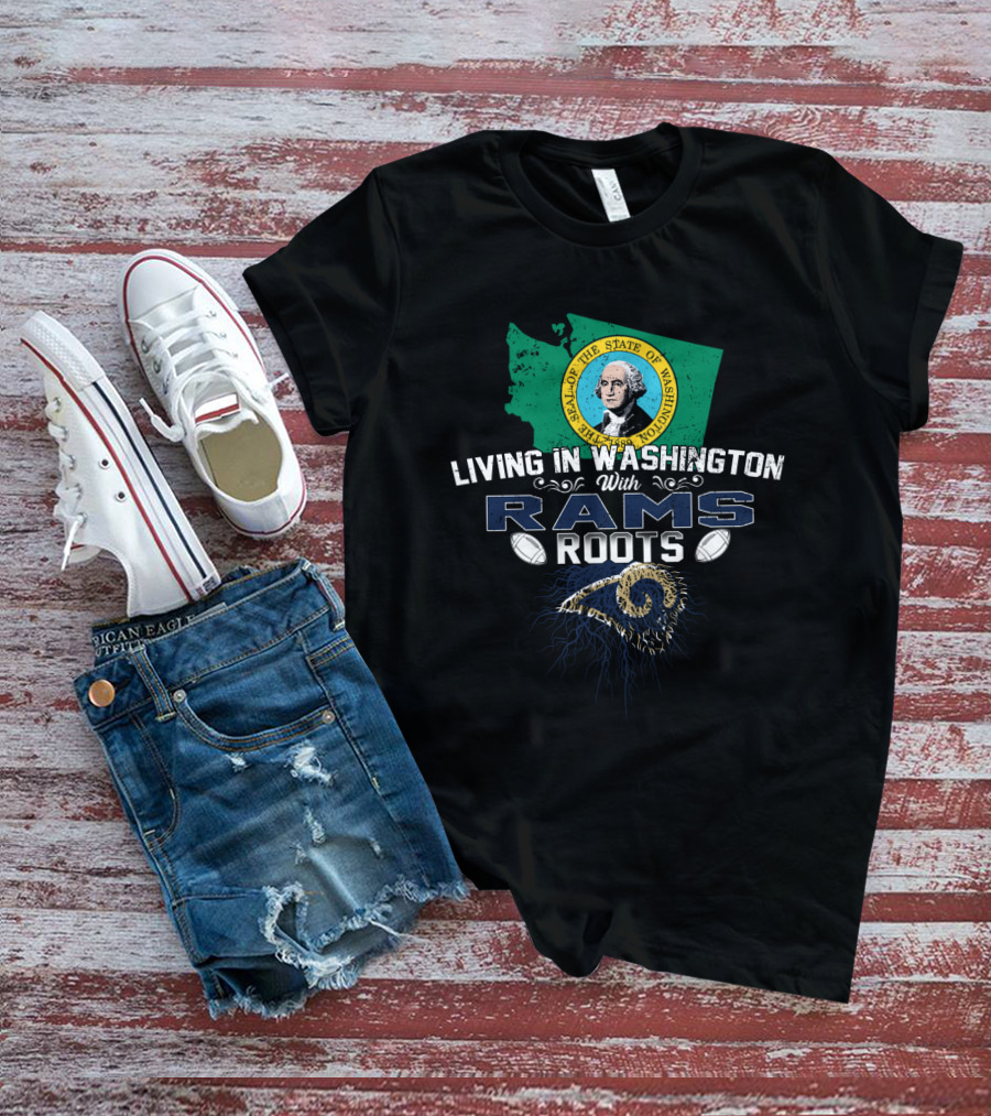 Living In Washington With Rams Roots State Seal Map Football T-Shirt