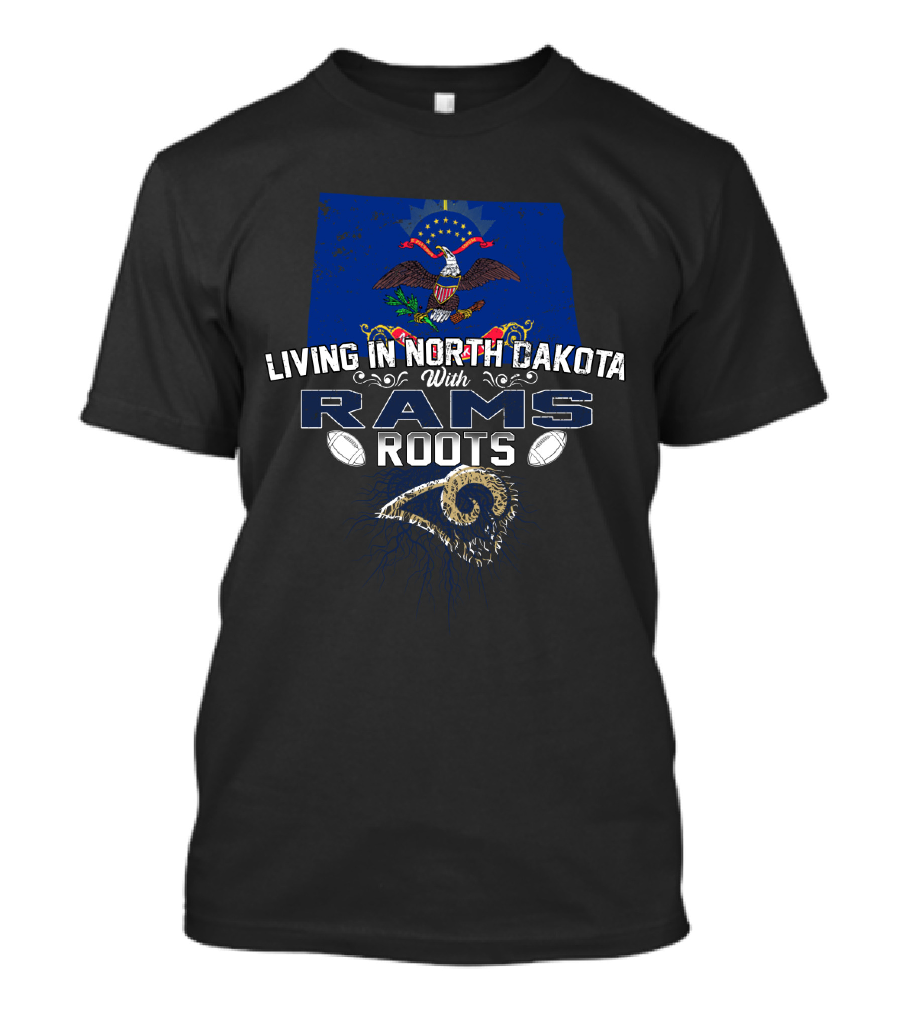 Living In North Dakota With Rams Roots Featuring State Flag And Eagle Emblem T-Shirt