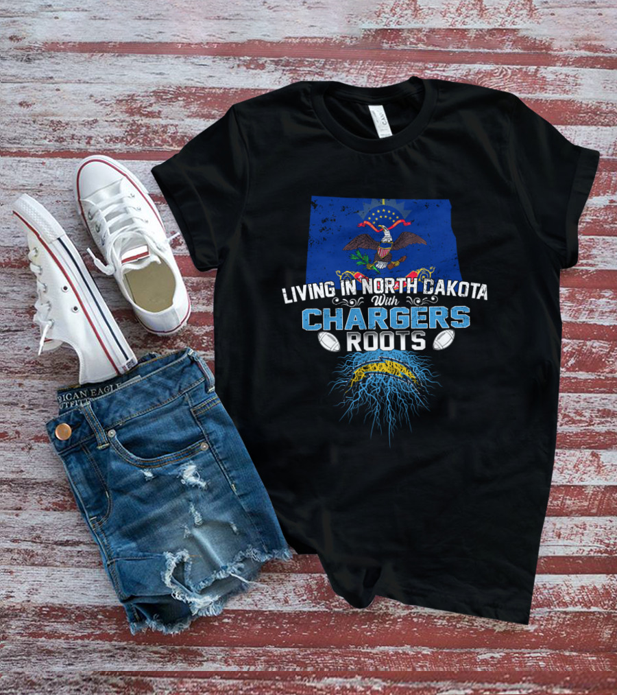 Living In North Dakota With Chargers Roots Flag And Helmet T-Shirt