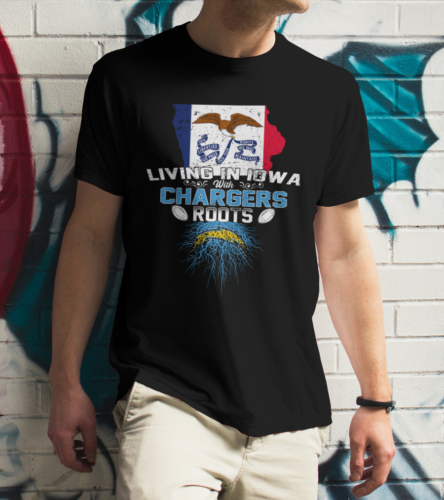 Living In Iowa With Chargers Roots And Iowa Flag And Lightning Football Graphics T-Shirt