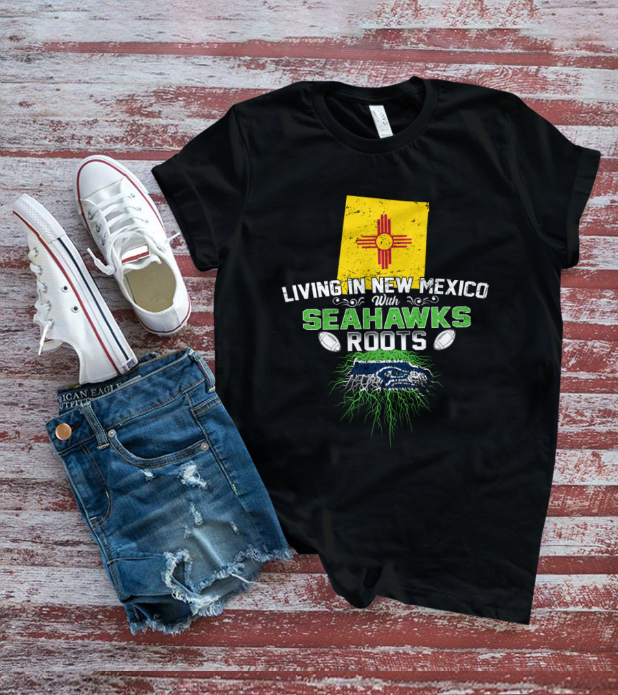 Living In New Mexico With Seahawks Roots Zia Symbol Football T-Shirt