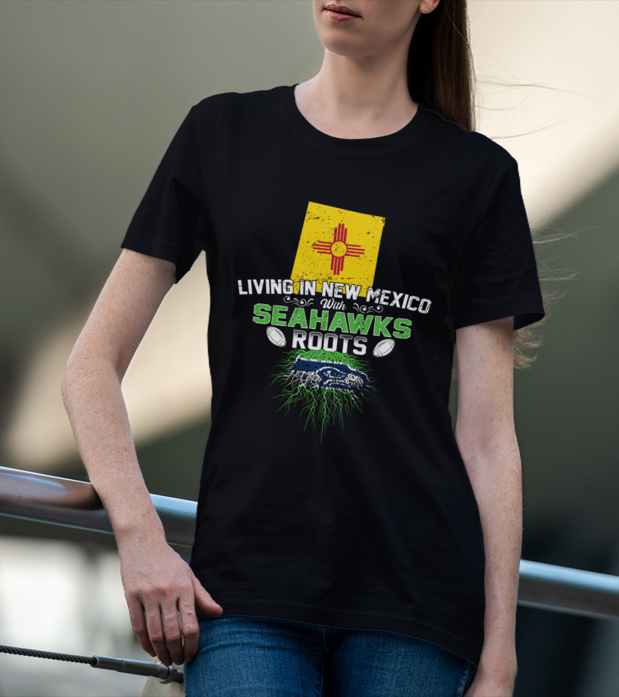 Living In New Mexico With Seahawks Roots Zia Symbol Football T-Shirt