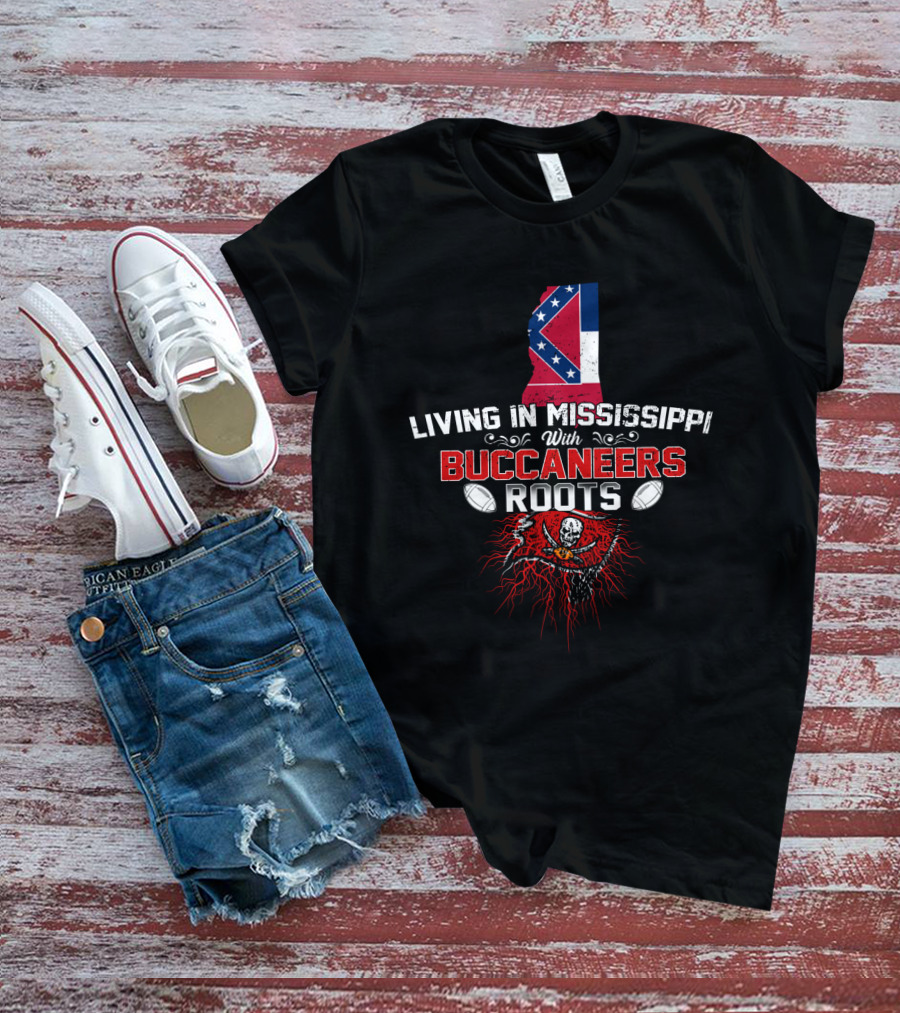 Living In Mississippi With Buccaneers Roots Football Skull Flag T-Shirt