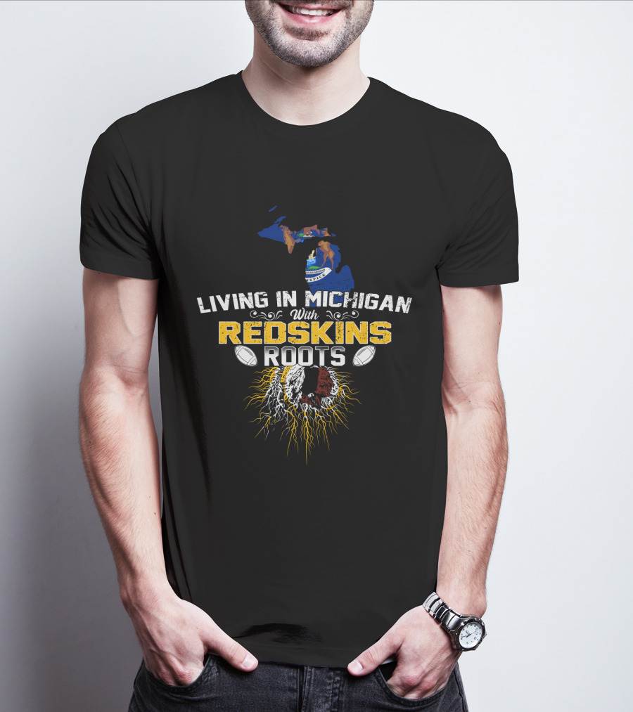 Living In Michigan With Redskins Roots Football Heritage Map T-Shirt