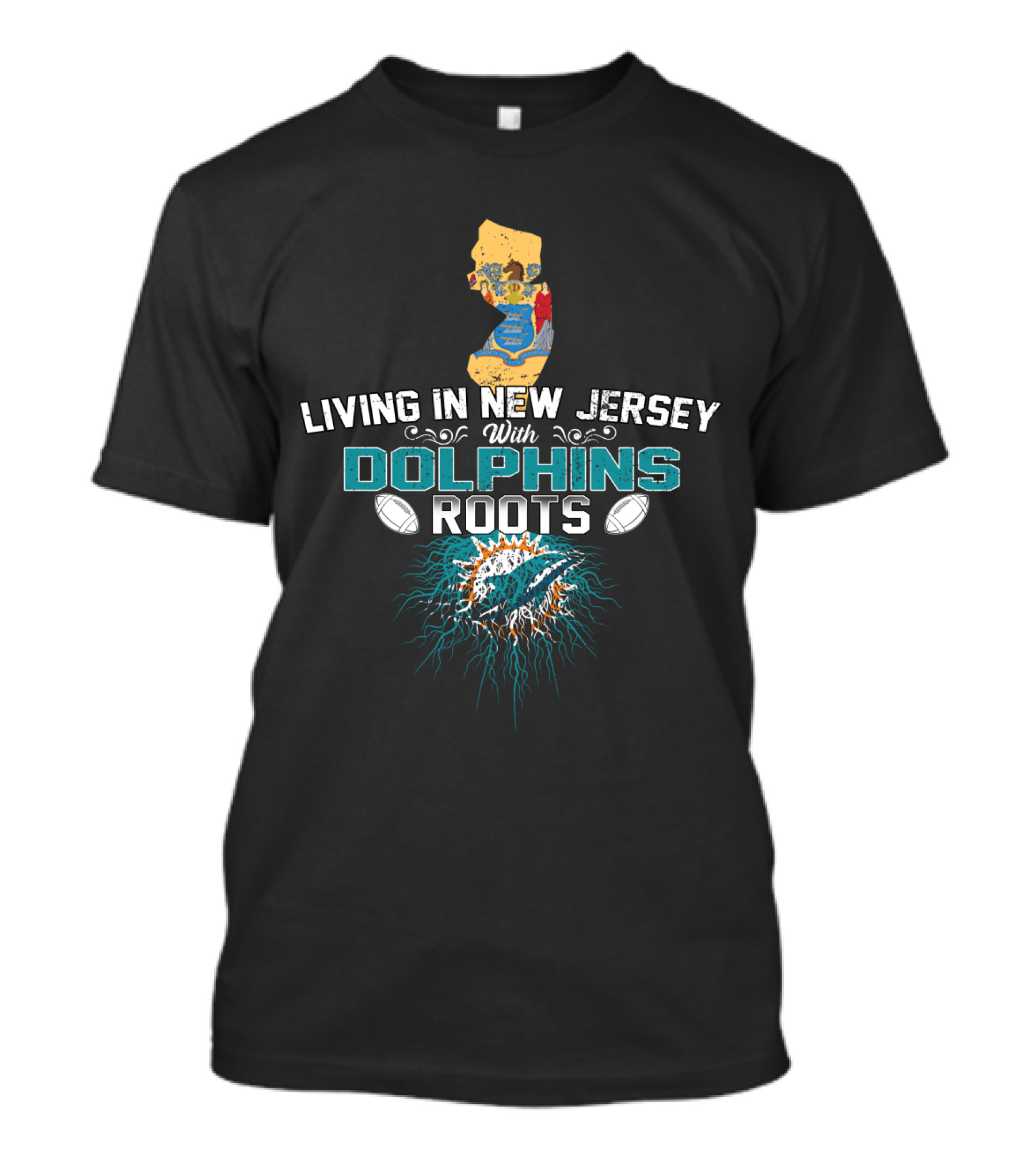 Living In New Jersey With Dolphins Roots NFL Team Pride Map T-Shirt