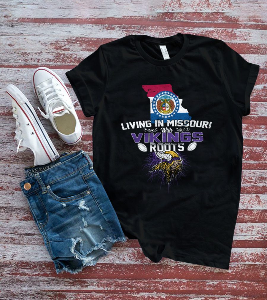 Living In Missouri With Vikings Roots Football And State Flag Elements T-Shirt