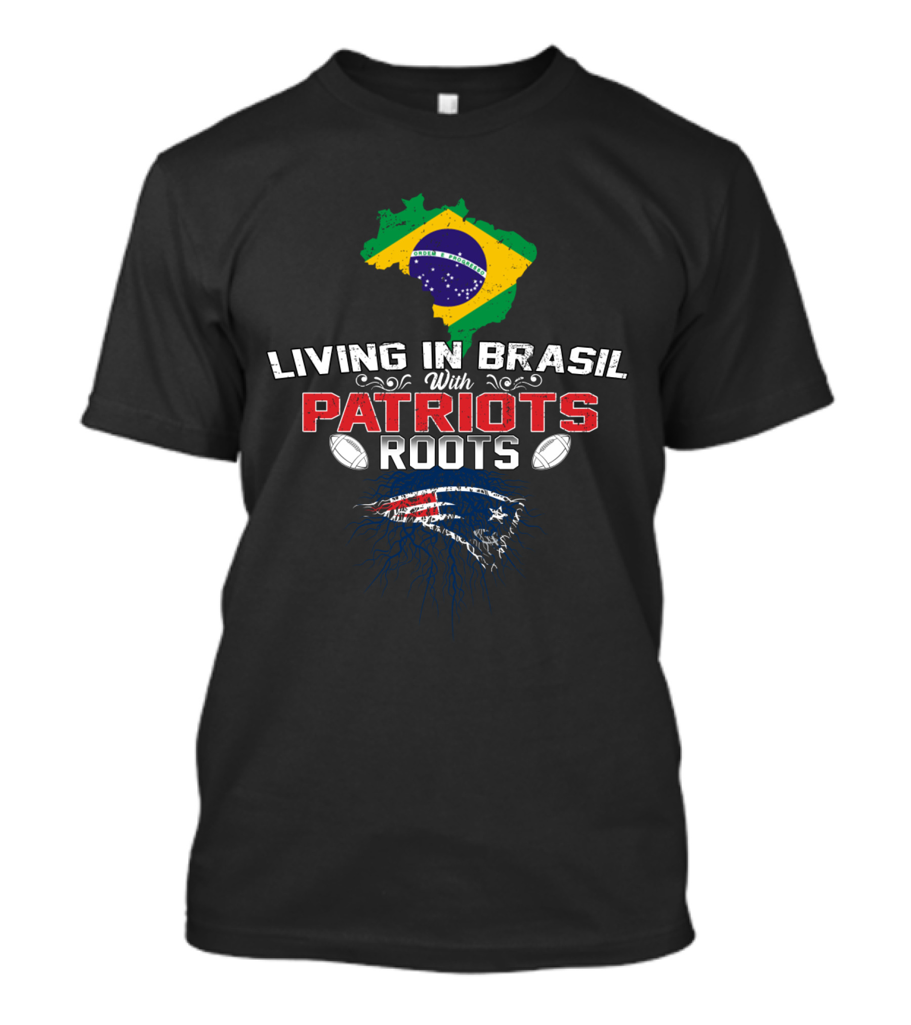 Living In Brasil With Patriots Roots Flag Map Football T-Shirt
