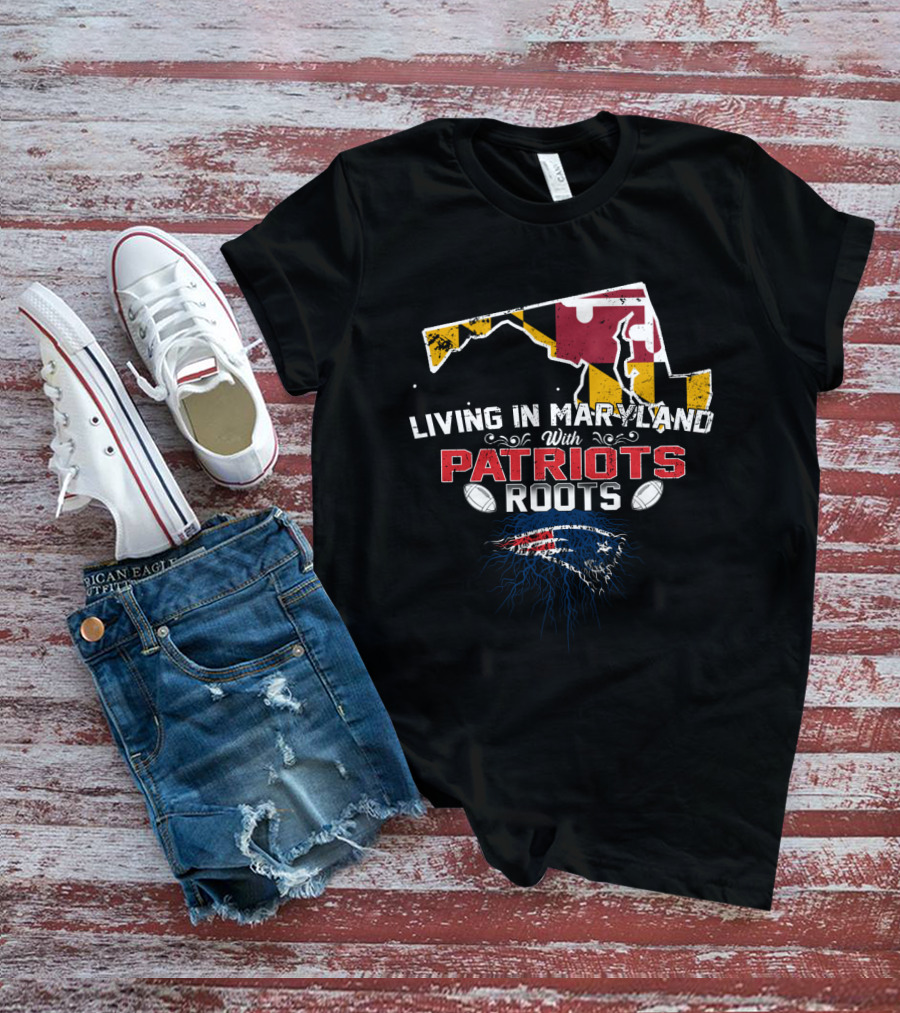 Living In Maryland With Patriots Roots NFL Football Map T-Shirt