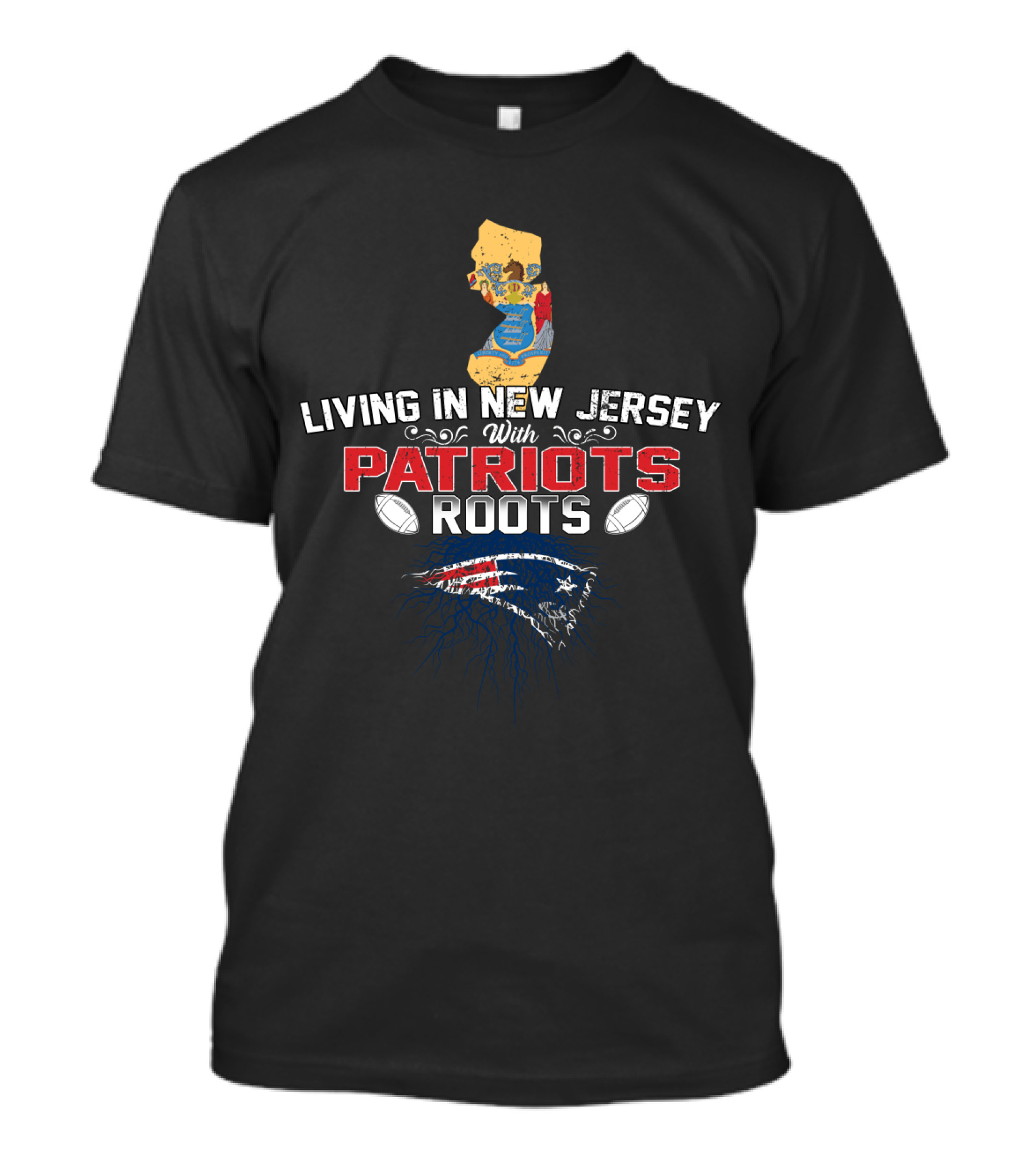 Living In New Jersey With Patriots Roots Football Map T-Shirt
