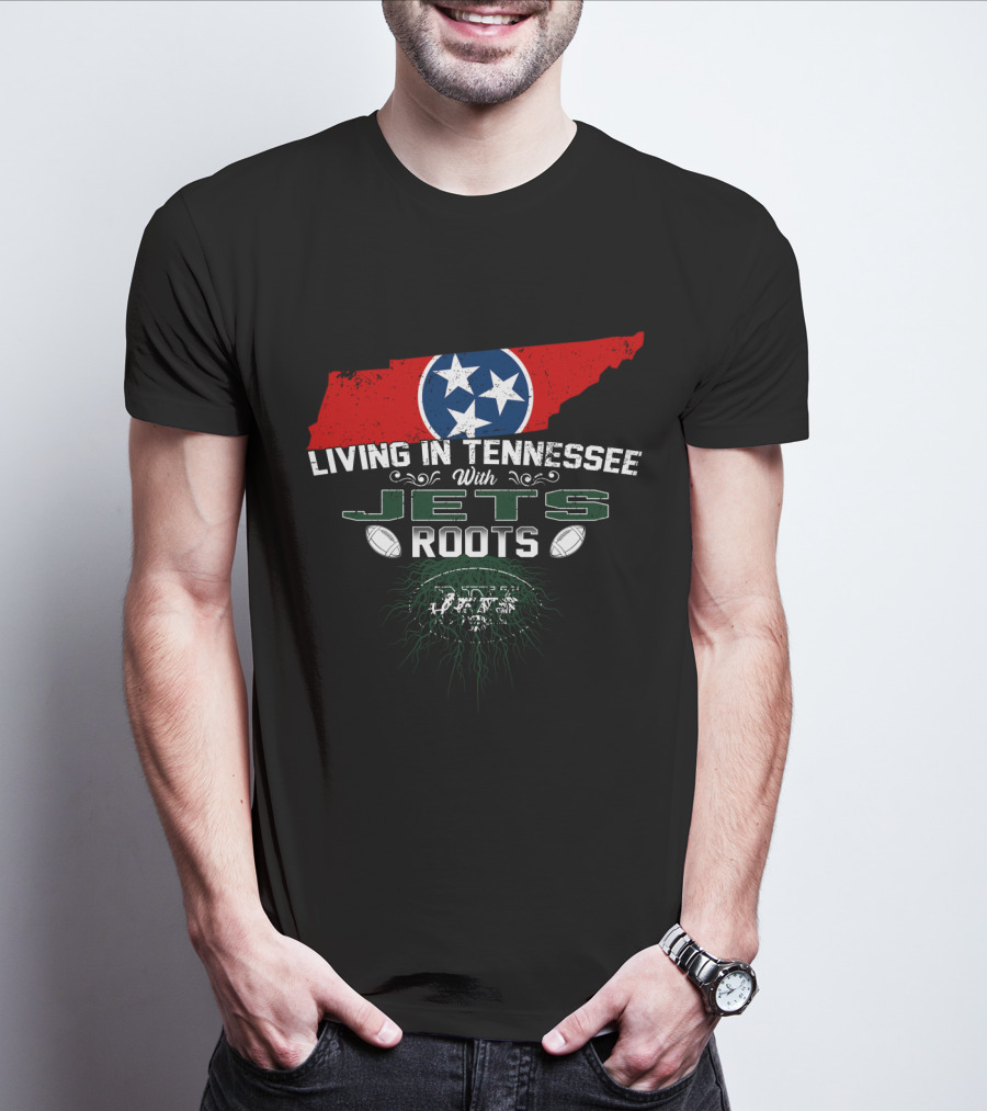 Living In Tennessee With Jets Roots Tennessee Flag Football T-Shirt