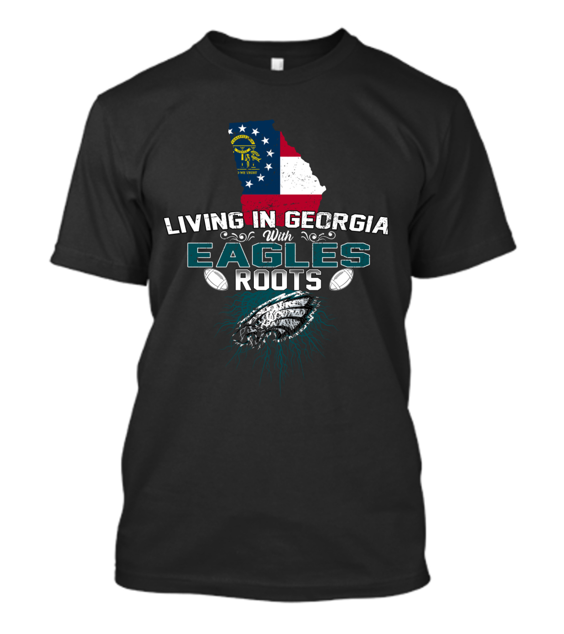 Living In Georgia With Eagles Roots Georgia Flag Football Pride T-Shirt