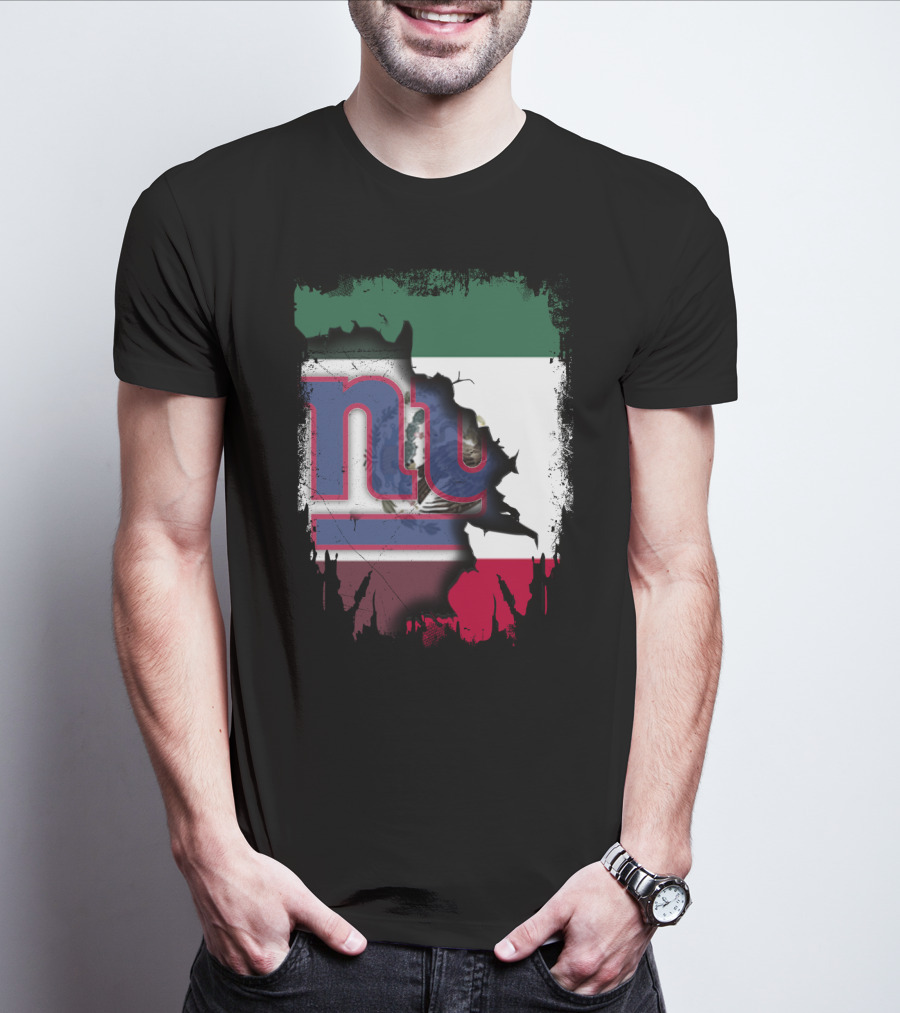 Mexico Flag And NY Giants Logo Fusion Together T-Shirt