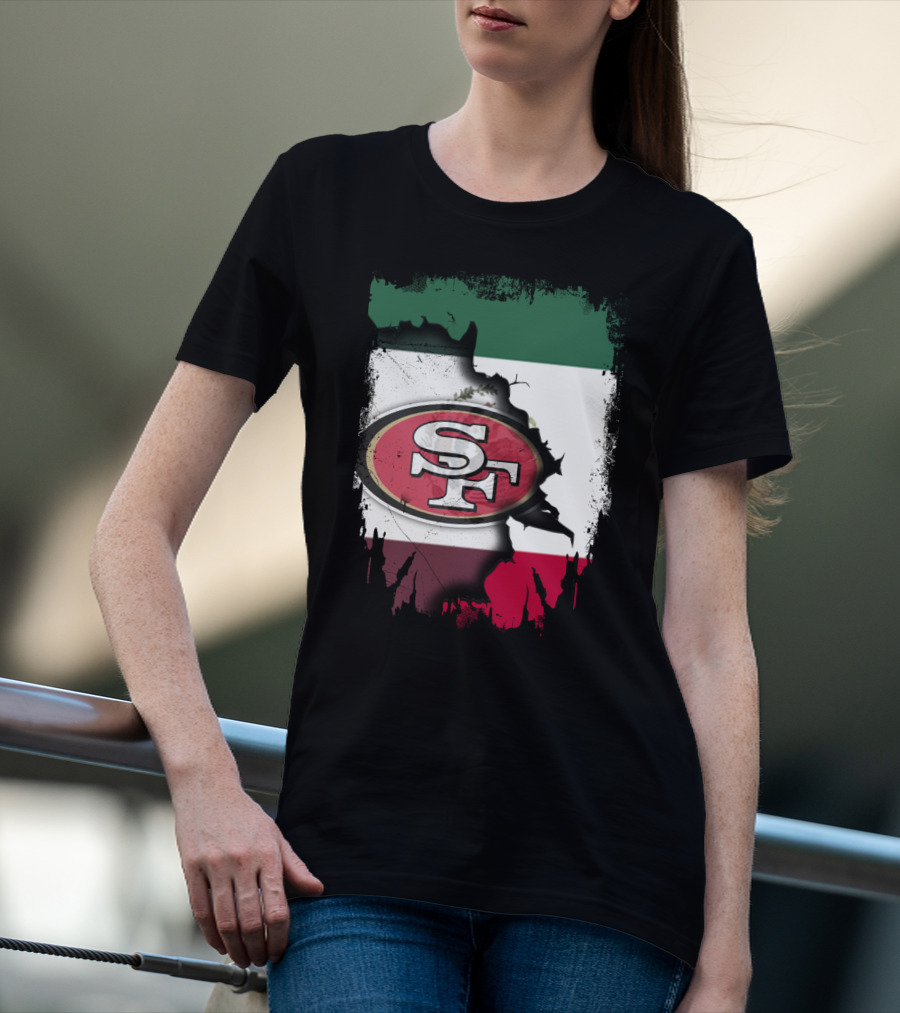 Together Mexico With 49ers SF Logo Mexican Flag Background T-Shirt
