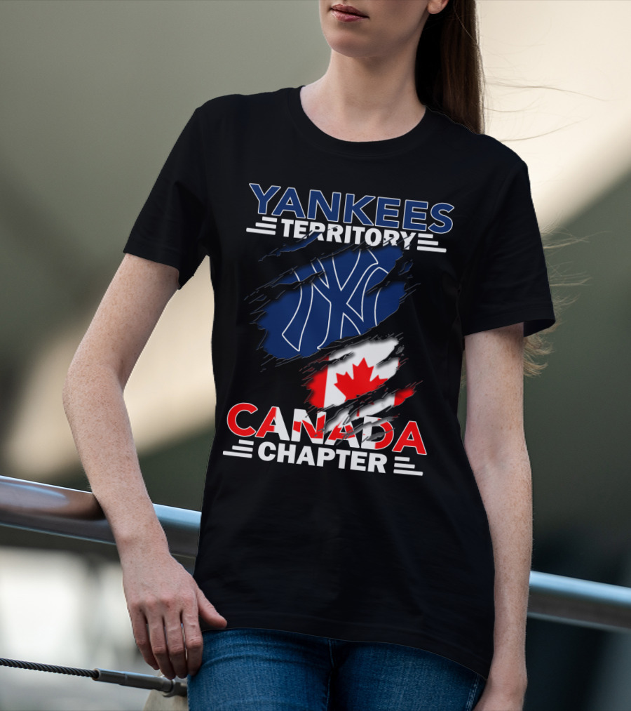 Yankees Territory Canada Chapter Yankees Logo And Canadian Flag T-Shirt